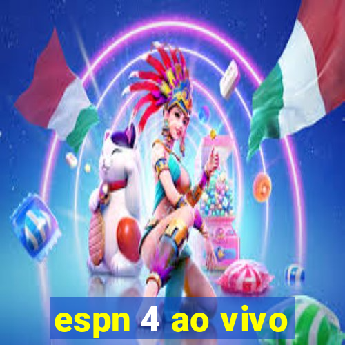 espn 4 ao vivo